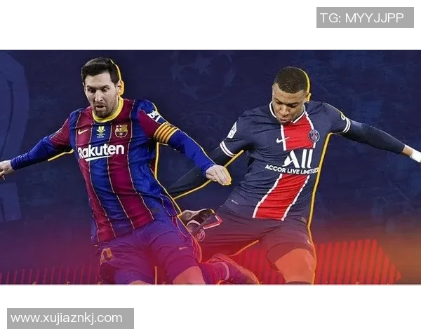 巴黎与巴萨精彩对决录像下载全攻略及观看指南
