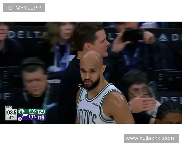 爵士队与凯尔特人首发阵容对决分析及比赛前瞻 爵士队与凯尔特人首发阵容对决分析及比赛前瞻